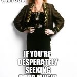 Madonna 80s | LISTEN TO #MY80S; IF YOU'RE DESPERATELY SEEKING GOOD MUSIC | image tagged in madonna 80s | made w/ Imgflip meme maker