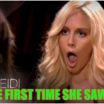So Much Drama | THE FIRST TIME SHE SAW IT | image tagged in memes,so much drama | made w/ Imgflip meme maker