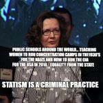 Rosanne daughter head of cia | PUBLIC SCHOOLS AROUND THE WORLD... TEACHING WOMEN TO RUN CONCENTRATION CAMPS IN THE1930'S FOR THE NAIZS AND NOW TO RUN THE CIA FOR THE USA IN 2018.   EQUALITY FROM THE STATE; STATISM IS A CRIMINAL PRACTICE | image tagged in rosanne daughter head of cia | made w/ Imgflip meme maker