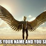 Dying time is here... | VICTIM IS YOUR NAME AND YOU SHALL FALL | image tagged in the golden horus,god,satan,kemwer,the evil one,matthew 23 13 | made w/ Imgflip meme maker