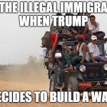 Infinity War | ALL THE ILLEGAL IMMIGRANTS WHEN TRUMP; DECIDES TO BUILD A WALL | image tagged in infinity war | made w/ Imgflip meme maker