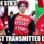 Corbyn - beware of STD's | BEWARE OF STD'S; SOCIALIST TRANSMITTED DISEASES | image tagged in socialist babes,corbyn eww,party of hate,communist socialist,funny,labour std's | made w/ Imgflip meme maker