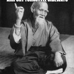 Confucius Say | MAN WHO GOES THROUGH AIRPORT TURNSTYLE SIDEWAYS; GOING TO BANGKOK | image tagged in confucius,memes | made w/ Imgflip meme maker