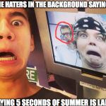 Calum Surprised  | THE HATERS IN THE BACKGROUND SAYING; SAYING 5 SECONDS OF SUMMER IS LAME | image tagged in calum surprised | made w/ Imgflip meme maker