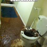 poop | I REPEAT, CODE BROWN!! CODE BROWN!!!!!! | image tagged in poop | made w/ Imgflip meme maker