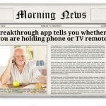 In today's Daily Harold .... | Breakthrough app tells you whether you are holding phone or TV remote; Not-so-tech-savy senior wonders why he is not hearing dial tone, hides the pain. Harold/imgflip | image tagged in harold phone news,hide the pain harold,first world problems,memes,old people,technology challenged grandparents | made w/ Imgflip meme maker
