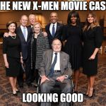 I hear there is a new X-Men movie being discussed.  | THE NEW X-MEN MOVIE CAST; LOOKING GOOD | image tagged in lmemes | made w/ Imgflip meme maker