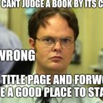 Dwight Schrute Meme Generator - Imgflip