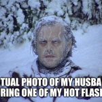 Jack Nicholson The Shining Snow Meme Generator - Imgflip