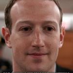 zuck | NO, THANK YOU; FOR LETTING ME KNOW EVERYTHING ABOUT YOUR LIFE | image tagged in zuck | made w/ Imgflip meme maker