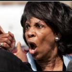 Angry Maxine Waters