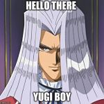 Pegasus | HELLO THERE; YUGI BOY | image tagged in pegasus | made w/ Imgflip meme maker