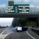 Left Exit 12 Off Ramp Meme Generator - Imgflip