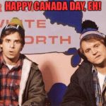The Great White North | HAPPY CANADA DAY, EH! | image tagged in the great white north | made w/ Imgflip meme maker