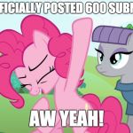 This makes 601! | I HAVE OFFICIALLY POSTED 600 SUBMISSIONS; AW YEAH! | image tagged in another picture from,aw yeah,memes,submissions,xanderbrony | made w/ Imgflip meme maker