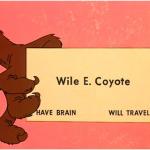 wile e coyote business card meme