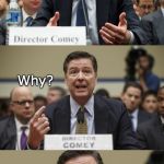 James Comey Bad Pun | I advised her not to use "beefstew" as a password; Why? It's not stroganoff | image tagged in james comey bad pun,hillary clinton fail,hillary emails,russians,comey's testimony | made w/ Imgflip meme maker