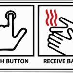 push button receive bacon | . | image tagged in push button receive bacon | made w/ Imgflip meme maker