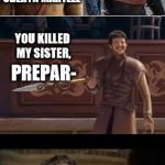 ...an old one I never submitted. But I'll put it up for Fail Week. | ... MY NAME IS OBERYN MARTELL; YOU KILLED MY SISTER, PREPAR-; FAIL | image tagged in oberyn vs mountain,fail week,game of thrones | made w/ Imgflip meme maker