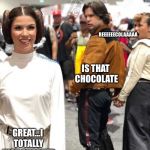 Distracted boyfriend Star Wars | REEEEEECOLAAAAA; IS THAT CHOCOLATE; GREAT...I TOTALLY JUST SHARTED | image tagged in distracted boyfriend star wars | made w/ Imgflip meme maker