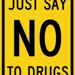 Say No To (Drugs)