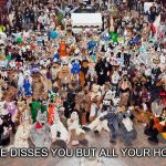 Mess wuth one furry, mess with em all | WHEN SOMEONE DISSES YOU BUT ALL YOUR HOMIES SHOW UP | image tagged in cause furries are cool,memes,furry | made w/ Imgflip meme maker
