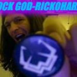 without warning | ROCK GOD-RICKOHARA | image tagged in without warning | made w/ Imgflip meme maker