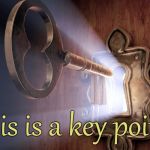 Keys to the Kingdom | This is a key point! | image tagged in keys to the kingdom | made w/ Imgflip meme maker