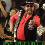 Bad Pun Hank Jr | I TRIED CATCHING FISH USING ONLY MY BARE HANDS; IT WASN'T VERY E-FISH-ANT | image tagged in bad pun hank jr,nixieknox,memes | made w/ Imgflip meme maker