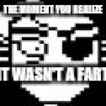 o god | THE MOMENT YOU REALIZE; IT WASN'T A FART | image tagged in undyne,undertale | made w/ Imgflip meme maker
