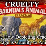 crackers | CRUELTY; Some How Depicting Crackers in a Cage is Cruelity to Animals! | image tagged in crackers | made w/ Imgflip meme maker