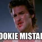 You know what Ol Jack Burton would say When someone has feels on imgflip, | ROOKIE MISTAKE | image tagged in jack burton,imgflip,memes,big trouble in little china,offended,snowflakes | made w/ Imgflip meme maker