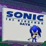 Sanic Sez meme