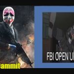 Payday 2 meme | Dammit | image tagged in payday 2 meme | made w/ Imgflip meme maker