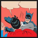 Batman Slapping Superman Meme Template