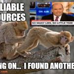 CNN Reliable Sources - Breaking: NOT Lanny Davis? Hang on... I Found Another 1! - Brian Stelter | RELIABLE SOURCES; HANG ON...  I FOUND ANOTHER 1! | image tagged in cnn reliable sources,cnn fake news,bullshit meter,shit happens,the great awakening,funny memes | made w/ Imgflip meme maker