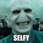 selfy | SELFY | image tagged in savage harry potter joke | made w/ Imgflip meme maker
