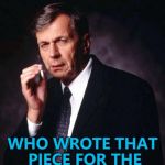 The mystery will be revealed sometime... :) | KEEP GUESSING; WHO WROTE THAT PIECE FOR THE NEW YORK TIMES... | image tagged in the x-files' smoking man,memes,new york times,politics,donald trump,tv | made w/ Imgflip meme maker