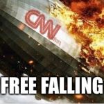 CNN Blimp | FREE FALLING | image tagged in cnn blimp | made w/ Imgflip meme maker