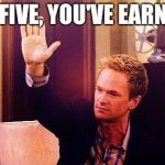 High Five Barney | HIGH FIVE, YOU'VE EARNED IT. | image tagged in high five barney | made w/ Imgflip meme maker
