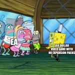 EA meme | $60 DOLLAR VIDEO GAME WITH NO EXPANSION PACKS; EA | image tagged in spongebob dancing,ea,spongebob,microtransactions,electronic arts | made w/ Imgflip meme maker