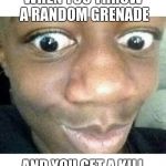 YEET | WHEN YOU THROW A RANDOM GRENADE; AND YOU GET A KILL | image tagged in surpised sean,funny,memes,new memes,fresh memes | made w/ Imgflip meme maker