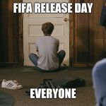 Scott Pilgrim waiting | FIFA RELEASE DAY; EVERYONE | image tagged in scott pilgrim waiting | made w/ Imgflip meme maker