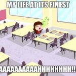 Blythe Baxter Crying | MY LIFE AT ITS FINEST; WAAAAAAAAAAHHHHHHHH!!!!!! | image tagged in blythe baxter crying | made w/ Imgflip meme maker