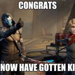 Destiny Thumbsup | CONGRATS; YOU NOW HAVE GOTTEN KILLED | image tagged in destiny thumbsup | made w/ Imgflip meme maker