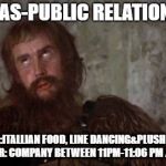 LOOKING FOR LOVE-DOUGLAS | DOUGLAS-PUBLIC RELATIONS CEO; LIKES:ITALLIAN FOOD, LINE DANCING&PLUSH TOYS LOOKING  FOR: COMPANY BETWEEN 11PM-11:06 PM /YOUR PLACE | image tagged in monty python,online dating,true love,lonely man,relationship goals | made w/ Imgflip meme maker