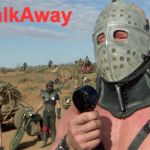 How could anyone use this hashtag without thinking of a way to use The Lord Humungus? | #WalkAway | image tagged in walk away,memes,lord humungus sez   | made w/ Imgflip meme maker