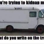 Blank kidnapping truck