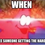 Lens Flare | WHEN; YOU SEE SOMEONE GETTING THE HARD SUCC | image tagged in lens flare | made w/ Imgflip meme maker