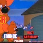 Germany gets Overwhelmed (1941, Colorized) | USSR; NAZI GERMANY; FRANCE; POLAND | image tagged in tom and jerry,history,world war ii,germany | made w/ Imgflip meme maker
